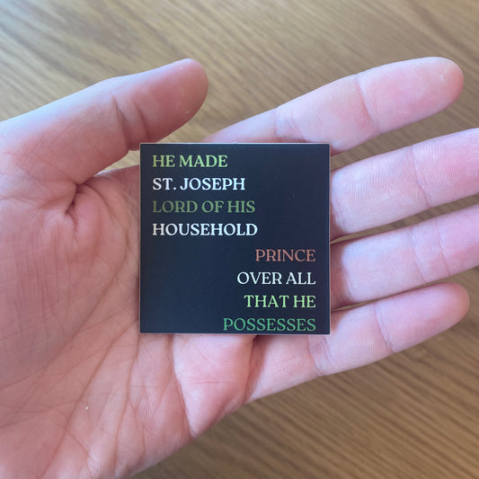 "Lord of His Household" St Joseph Matte Sticker
