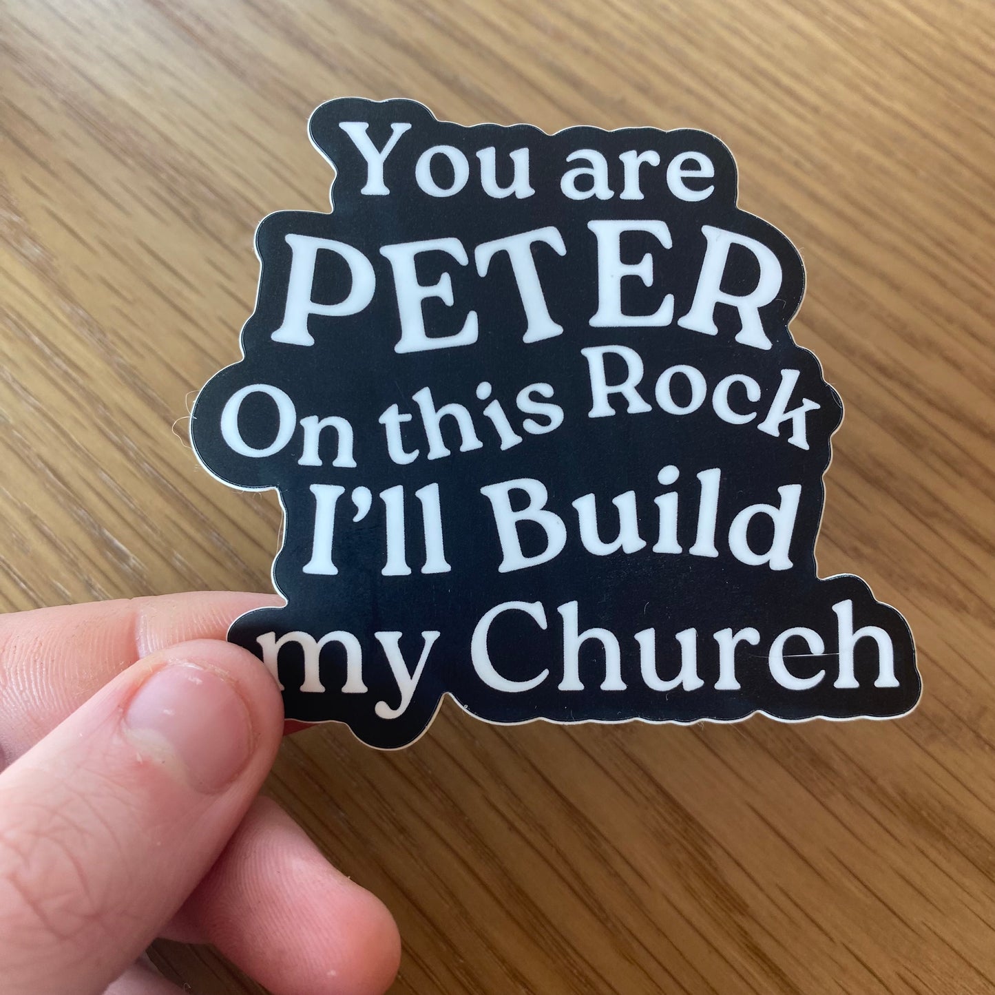 "On this Rock" St Peter Matte Laptop/Water bottle Sticker
