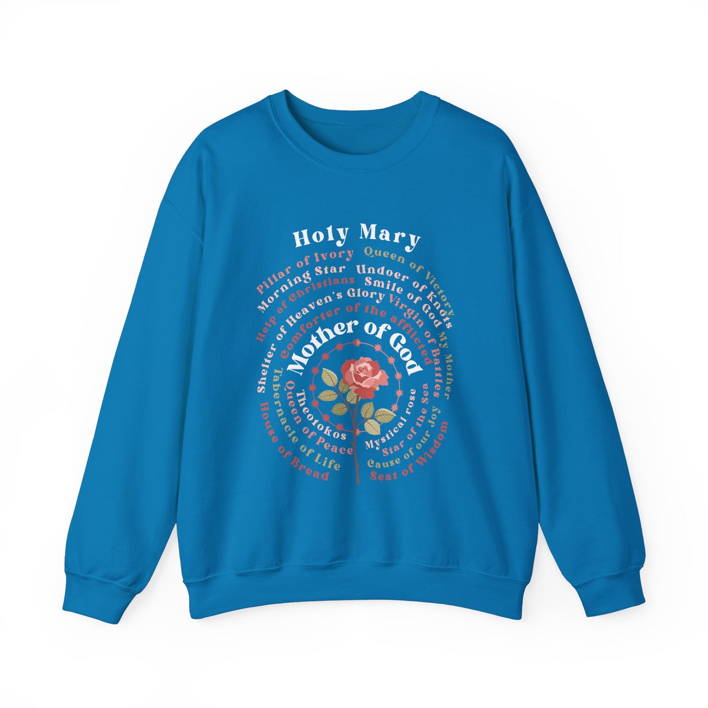 Holy Mary Catholic Sweatshirt